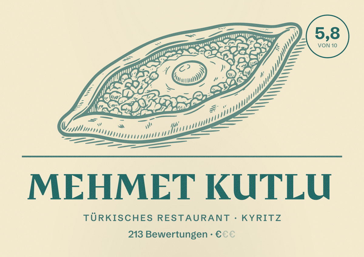 Illustriertes Poster von Mehmet kutlu, Türkisches Restaurant in Kyritz: Bewertung 5,8 von 10 aus 213 Bewertungen, Preisniveau €