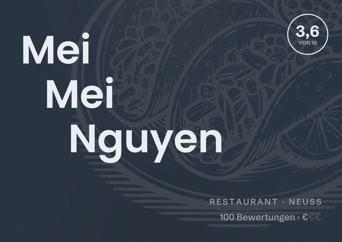 Illustriertes Poster von Mei Mei Nguyen, Restaurant in Neuss: Bewertung 3,6 von 10 aus 100 Bewertungen, Preisniveau €