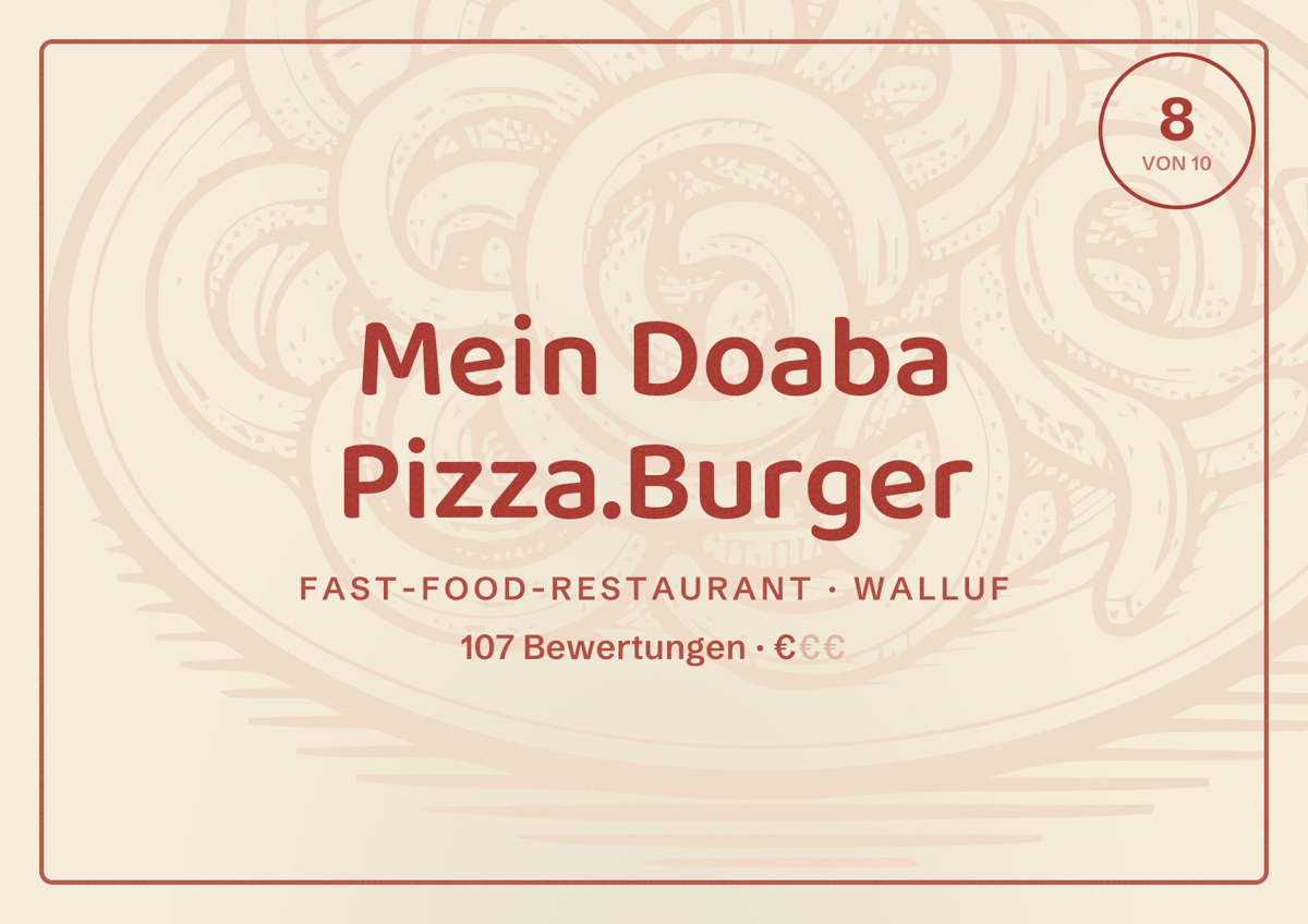 Illustriertes Poster von Mein Doaba Pizza.Burger, Fast-Food-Restaurant in Walluf: Bewertung 8 von 10 aus 107 Bewertungen, Preisniveau €