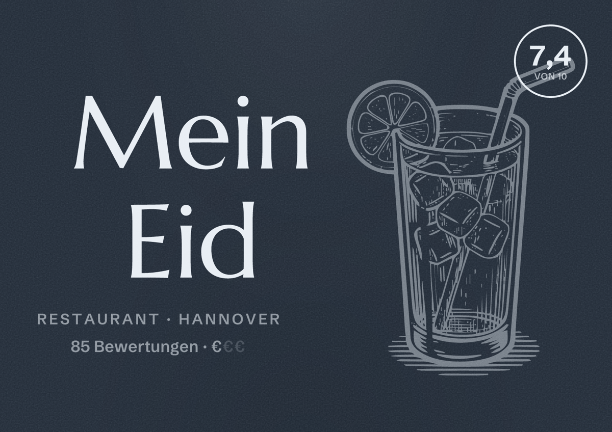 Illustriertes Poster von Mein Eid, Restaurant in Hannover: Bewertung 7,4 von 10 aus 85 Bewertungen, Preisniveau €