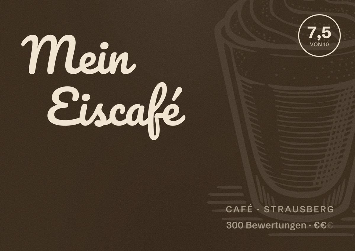 Illustriertes Poster von Mein Eiscafé, Café in Strausberg: Bewertung 7,5 von 10 aus 300 Bewertungen, Preisniveau €€