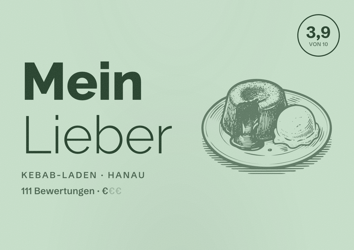Illustriertes Poster von Mein Lieber, Kebab-Laden in Hanau: Bewertung 3,9 von 10 aus 111 Bewertungen, Preisniveau €