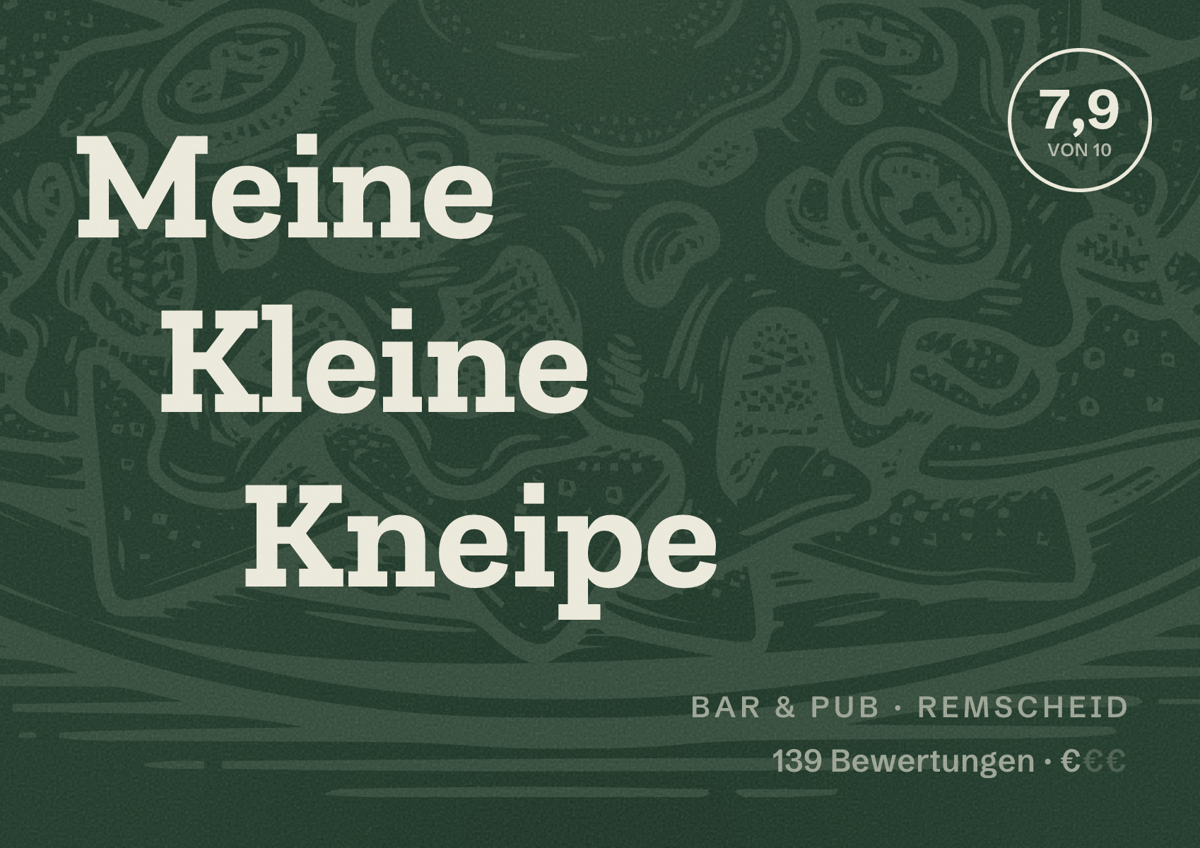 Illustriertes Poster von Meine Kleine Kneipe, Bar & Pub in Remscheid: Bewertung 7,9 von 10 aus 139 Bewertungen, Preisniveau €