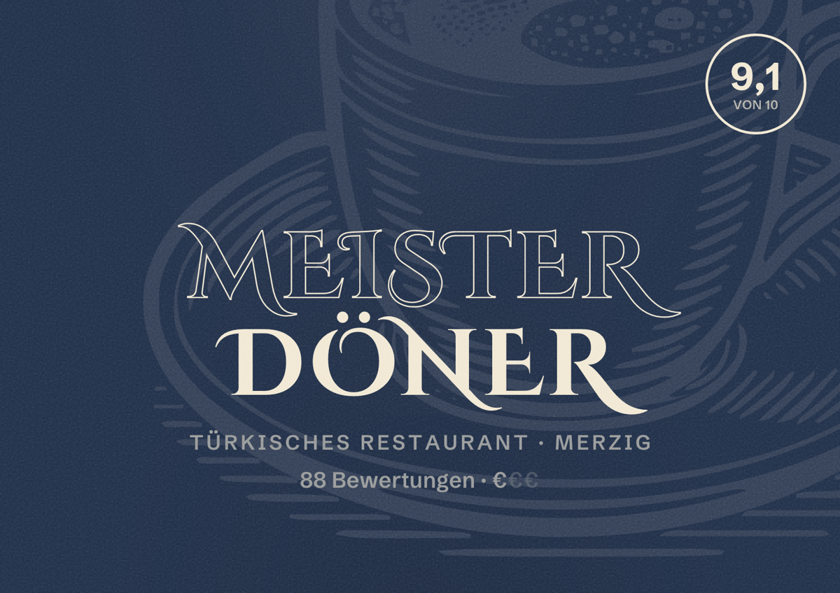Illustriertes Poster von Meister Döner, Türkisches Restaurant in Merzig: Bewertung 9,1 von 10 aus 88 Bewertungen, Preisniveau €
