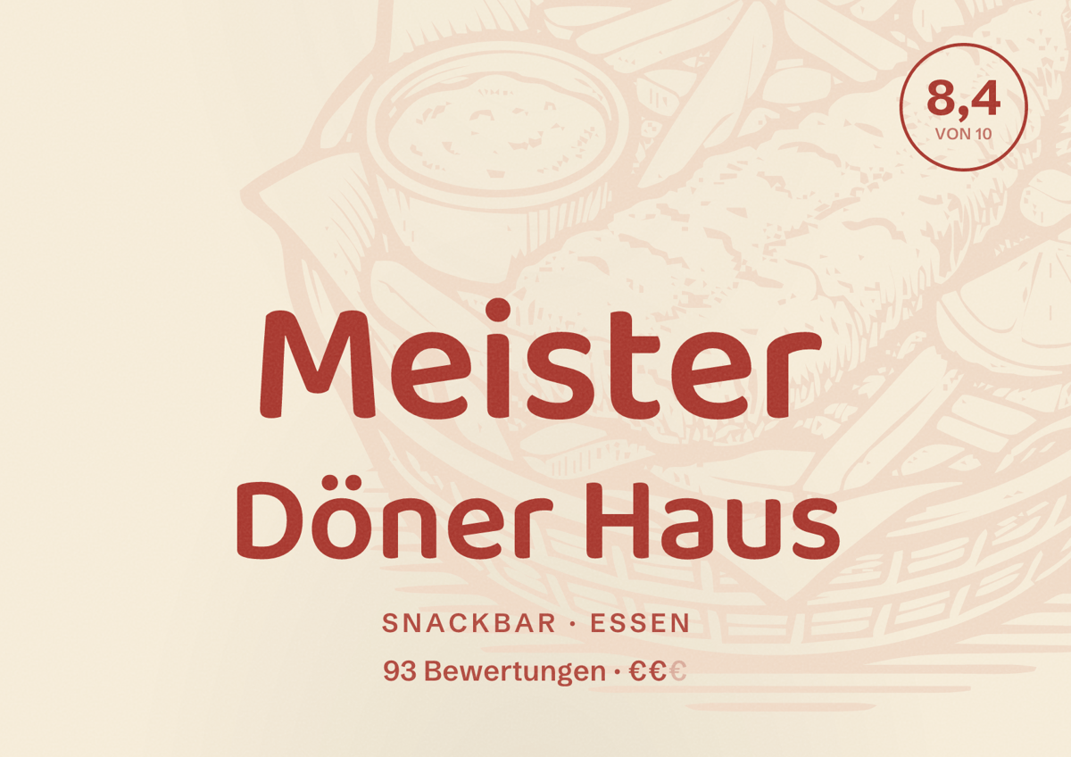 Illustriertes Poster von Meister Döner Haus, Snackbar in Essen: Bewertung 8,4 von 10 aus 93 Bewertungen, Preisniveau €€