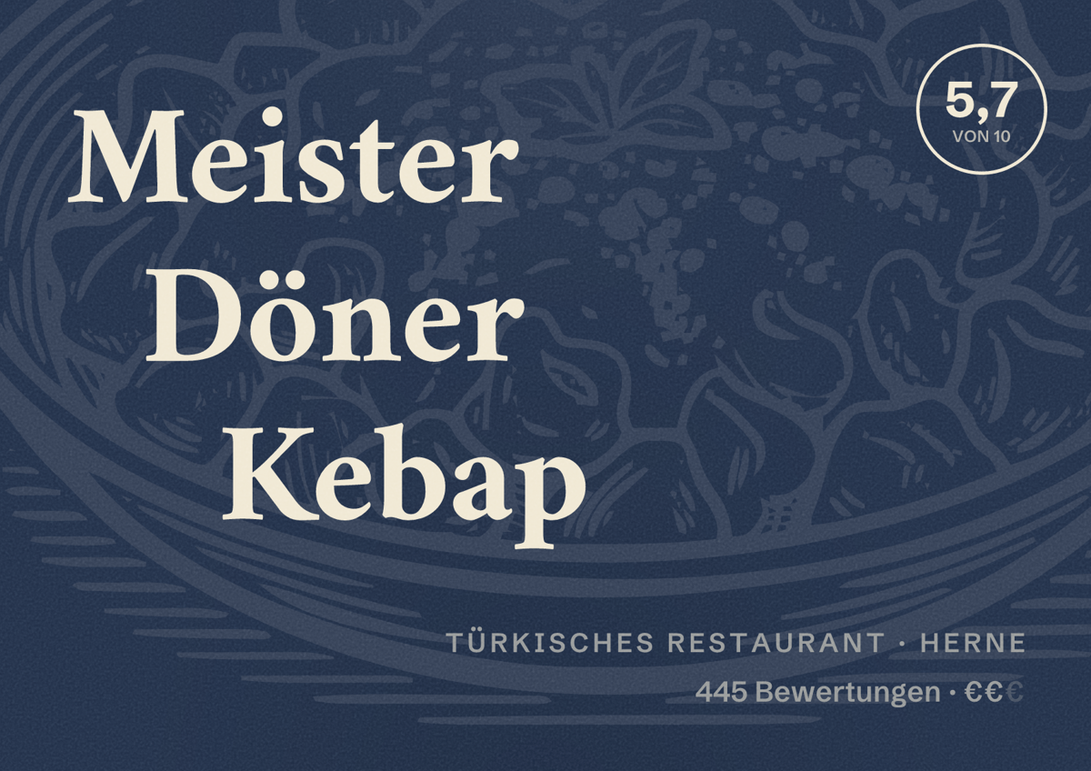 Illustriertes Poster von Meister Döner Kebap, Türkisches Restaurant in Herne: Bewertung 5,7 von 10 aus 445 Bewertungen, Preisniveau €€