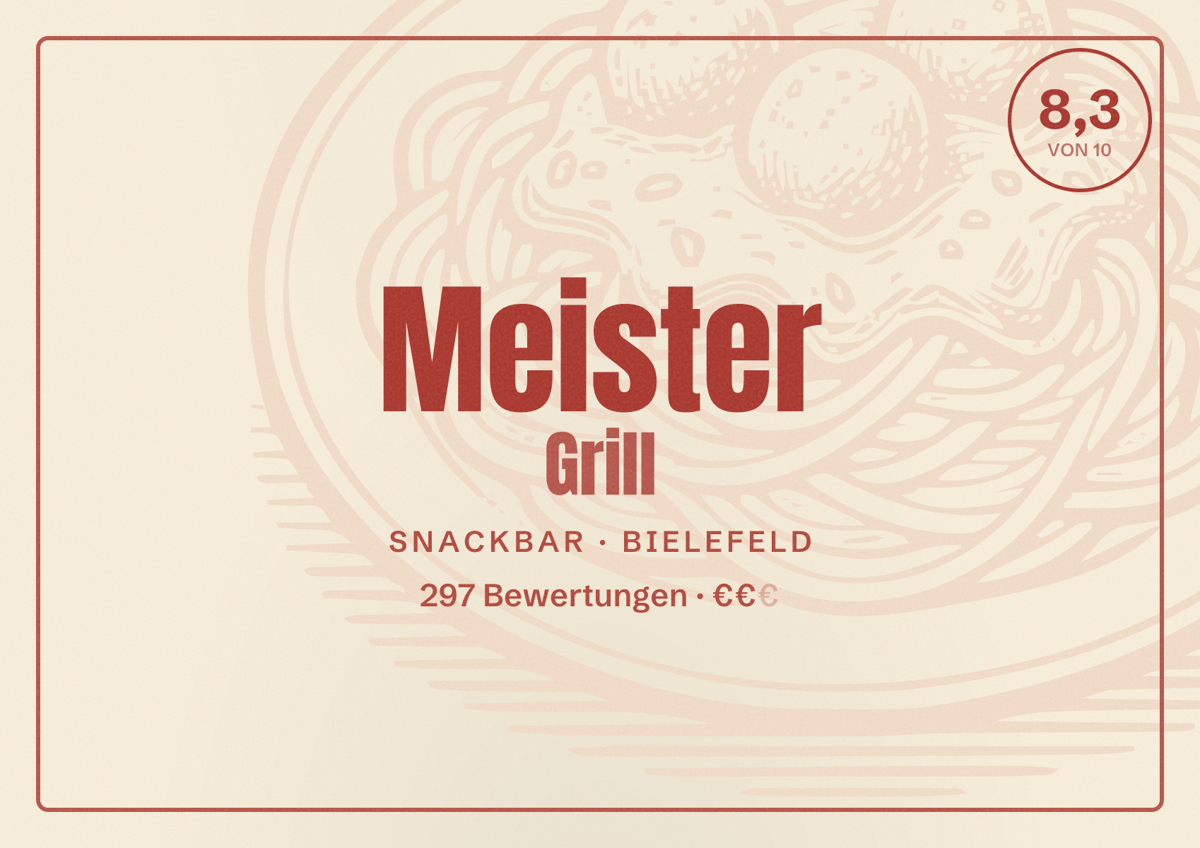 Illustriertes Poster von Meister Grill, Snackbar in Bielefeld: Bewertung 8,3 von 10 aus 297 Bewertungen, Preisniveau €€