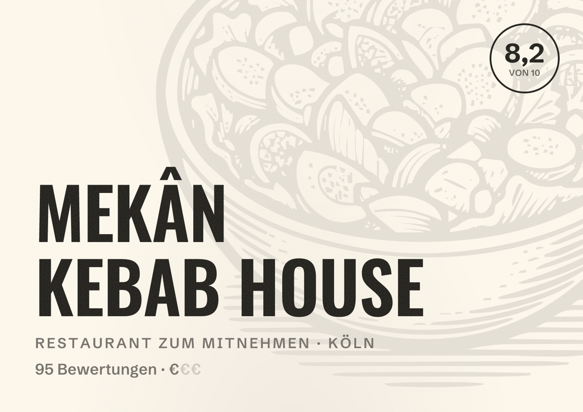Illustriertes Poster von MEKÂN KEBAB HOUSE, Restaurant zum Mitnehmen in Köln: Bewertung 8,2 von 10 aus 95 Bewertungen, Preisniveau €