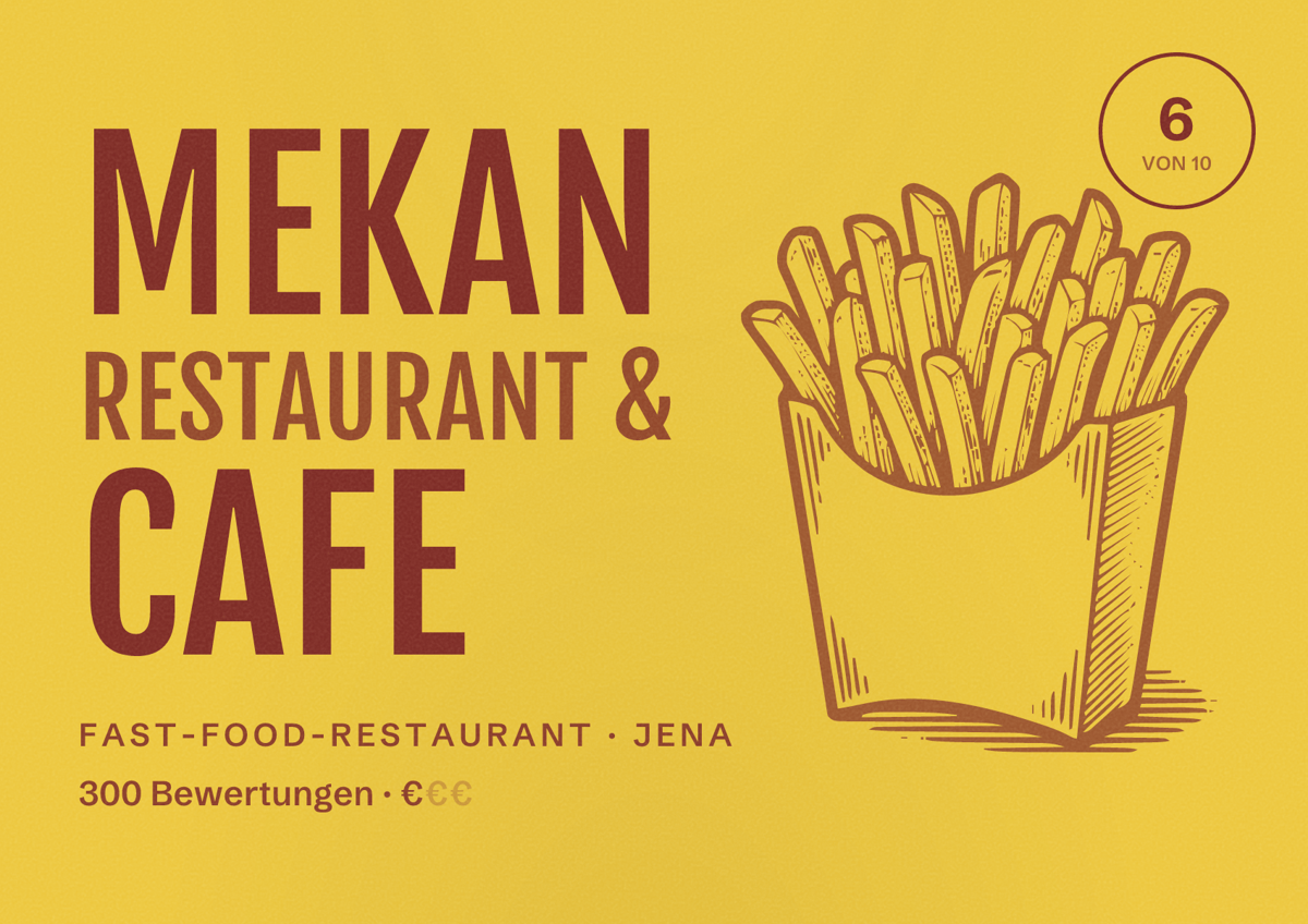 Illustriertes Poster von Mekan Restaurant & Cafe, Fast-Food-Restaurant in Jena: Bewertung 6 von 10 aus 300 Bewertungen, Preisniveau €