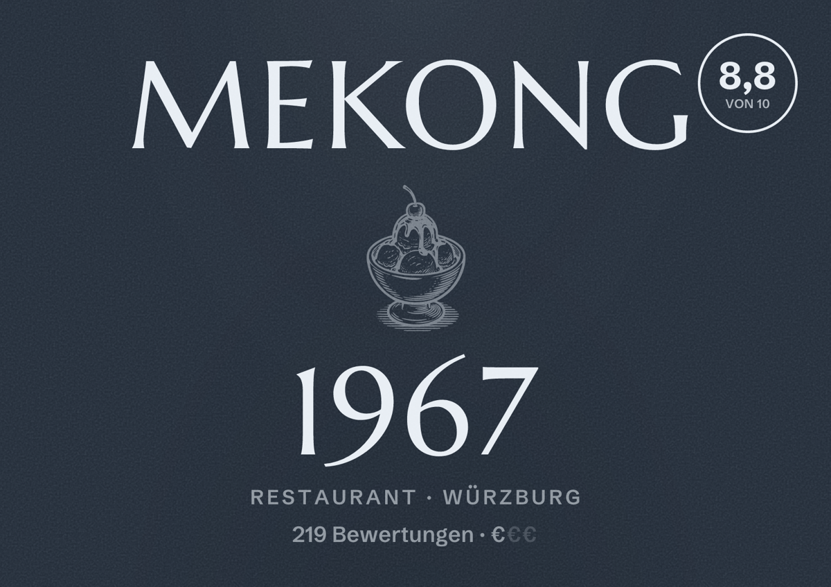 Illustriertes Poster von Mekong 1967, Restaurant in Würzburg: Bewertung 8,8 von 10 aus 219 Bewertungen, Preisniveau €
