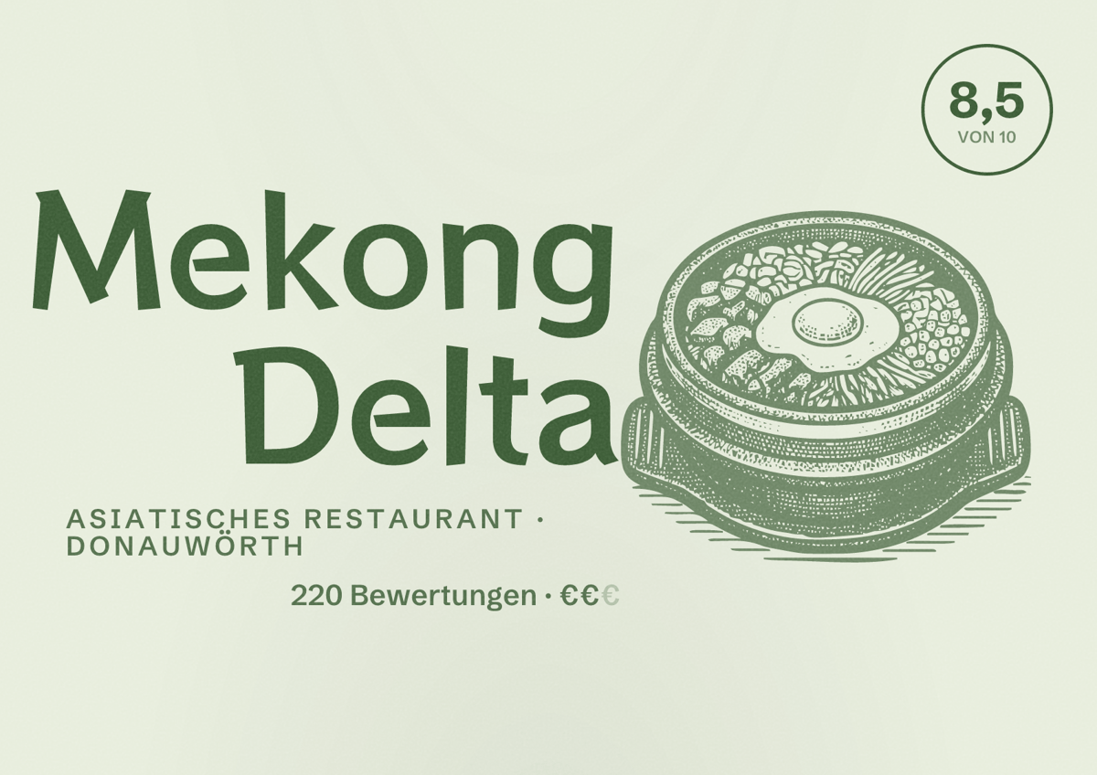 Illustriertes Poster von Mekong Delta, Asiatisches Restaurant in Donauwörth: Bewertung 8,5 von 10 aus 220 Bewertungen, Preisniveau €€