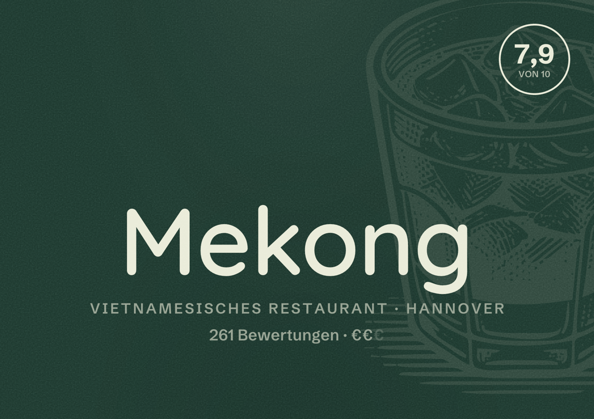Illustriertes Poster von Mekong, Vietnamesisches Restaurant in Hannover: Bewertung 7,9 von 10 aus 261 Bewertungen, Preisniveau €€