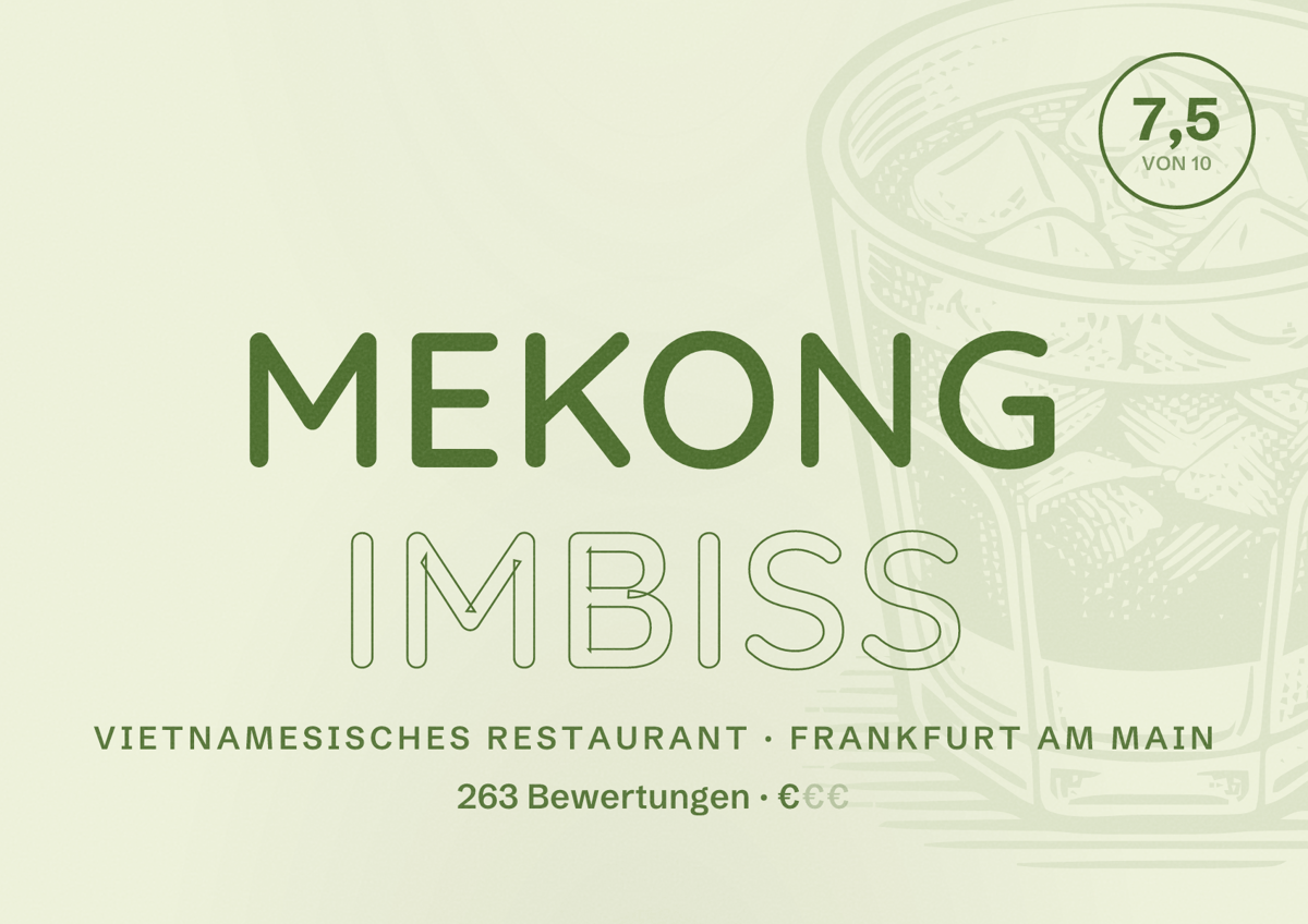 Illustriertes Poster von Mekong Imbiss, Vietnamesisches Restaurant in Frankfurt am Main: Bewertung 7,5 von 10 aus 263 Bewertungen, Preisniveau €