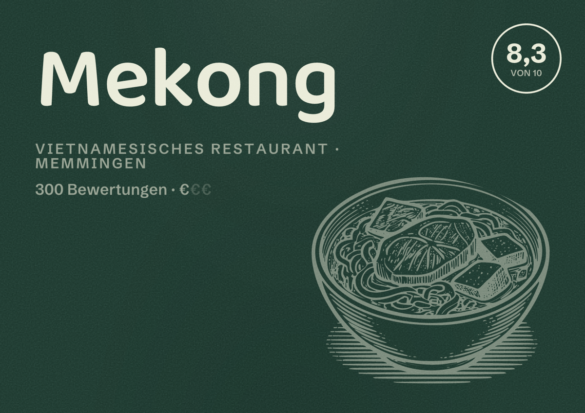 Illustriertes Poster von Mekong, Vietnamesisches Restaurant in Memmingen: Bewertung 8,3 von 10 aus 300 Bewertungen, Preisniveau €