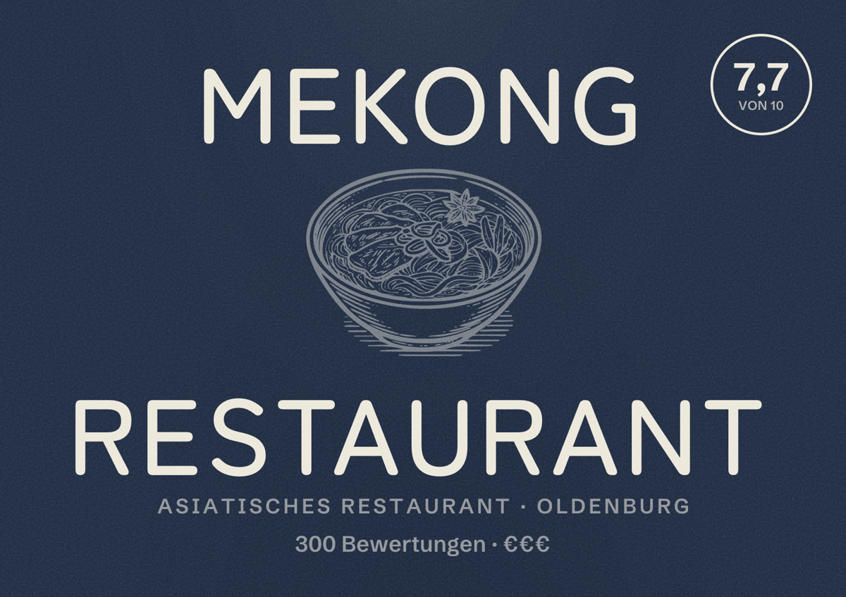 Illustriertes Poster von Mekong Restaurant, Asiatisches Restaurant in Oldenburg: Bewertung 7,7 von 10 aus 300 Bewertungen, Preisniveau €€€