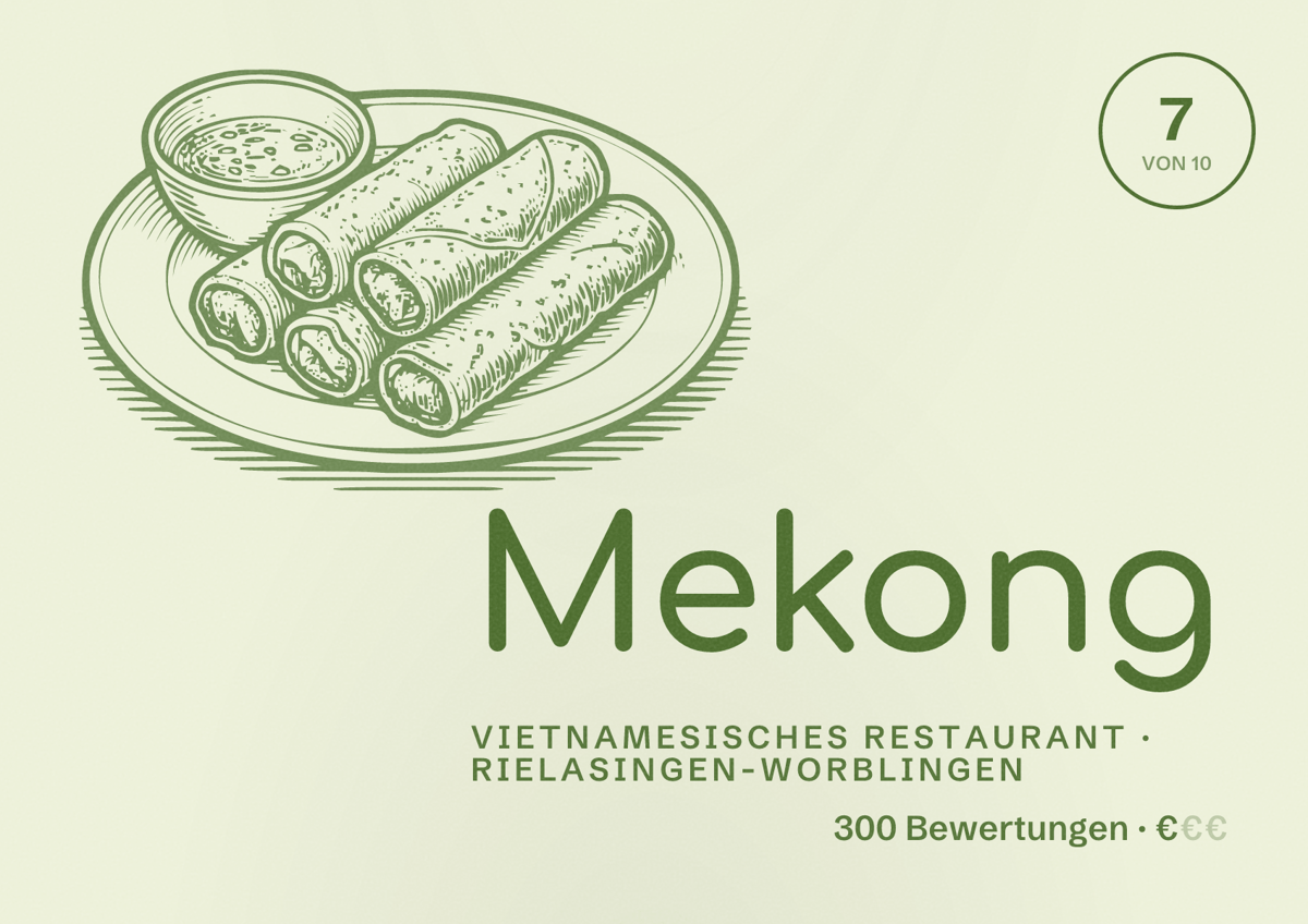 Illustriertes Poster von Mekong, Vietnamesisches Restaurant in Rielasingen-Worblingen: Bewertung 7 von 10 aus 300 Bewertungen, Preisniveau €