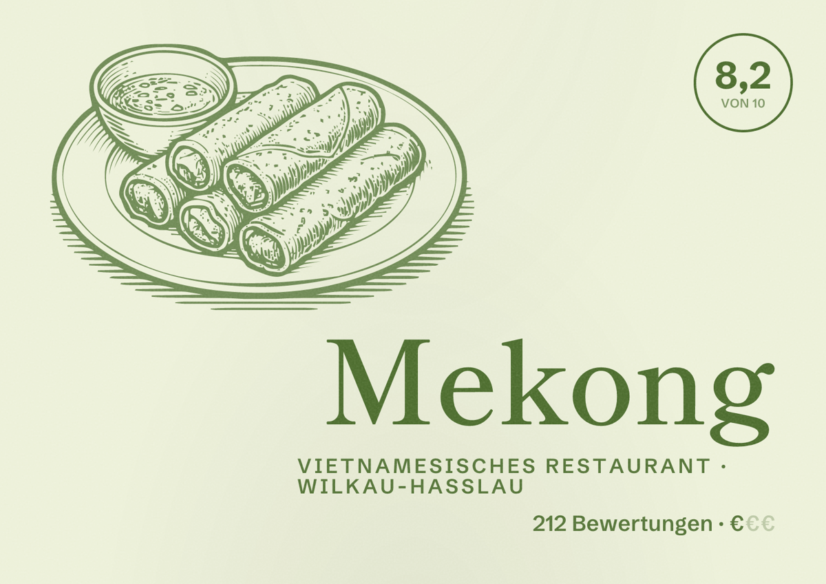 Illustriertes Poster von Mekong, Vietnamesisches Restaurant in Wilkau-Haßlau: Bewertung 8,2 von 10 aus 212 Bewertungen, Preisniveau €