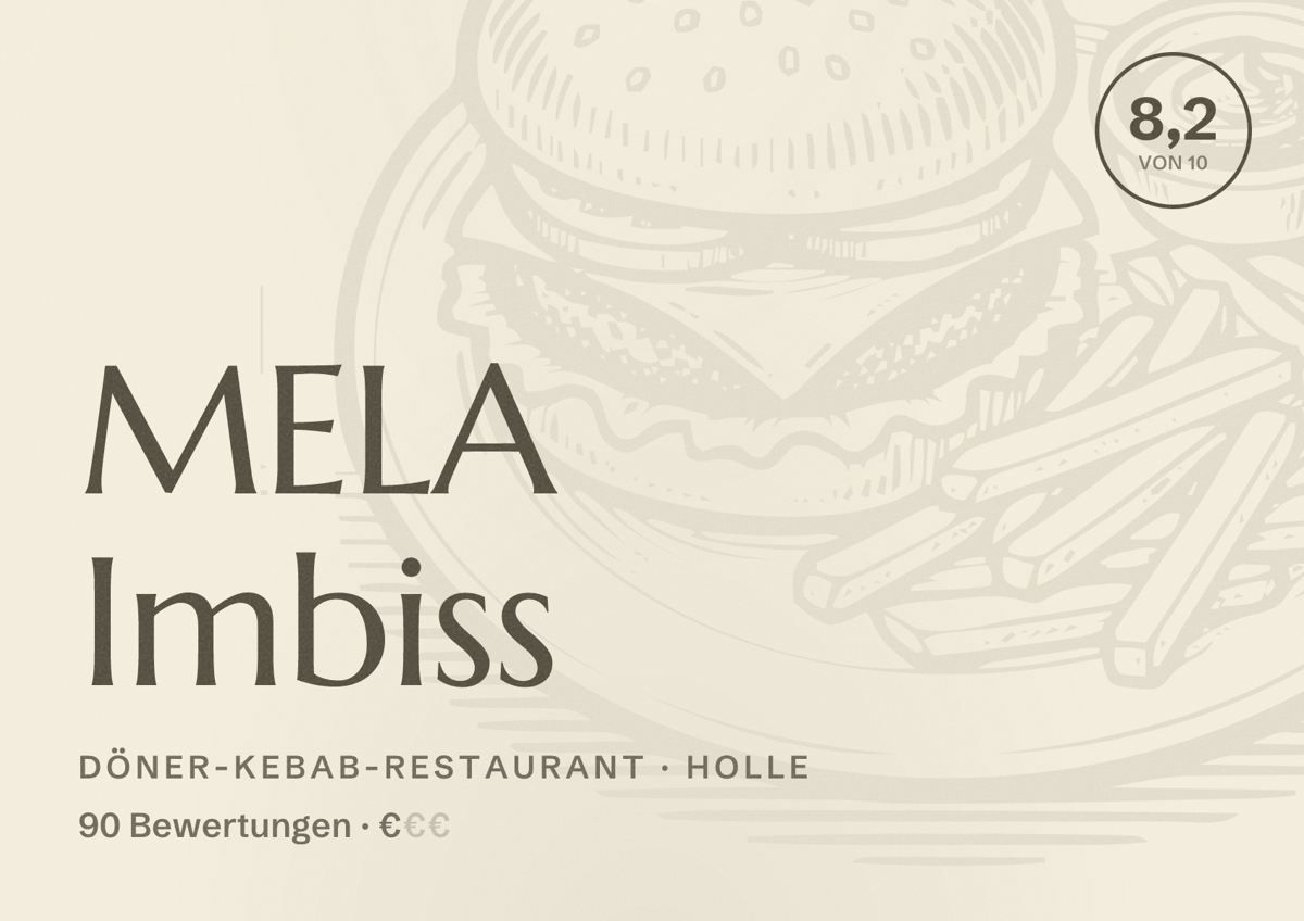 Illustriertes Poster von MELA Imbiss, Döner-Kebab-Restaurant in Holle: Bewertung 8,2 von 10 aus 90 Bewertungen, Preisniveau €