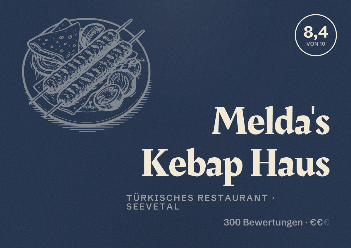 Illustriertes Poster von Melda's Kebap Haus, Türkisches Restaurant in Seevetal: Bewertung 8,4 von 10 aus 300 Bewertungen, Preisniveau €€