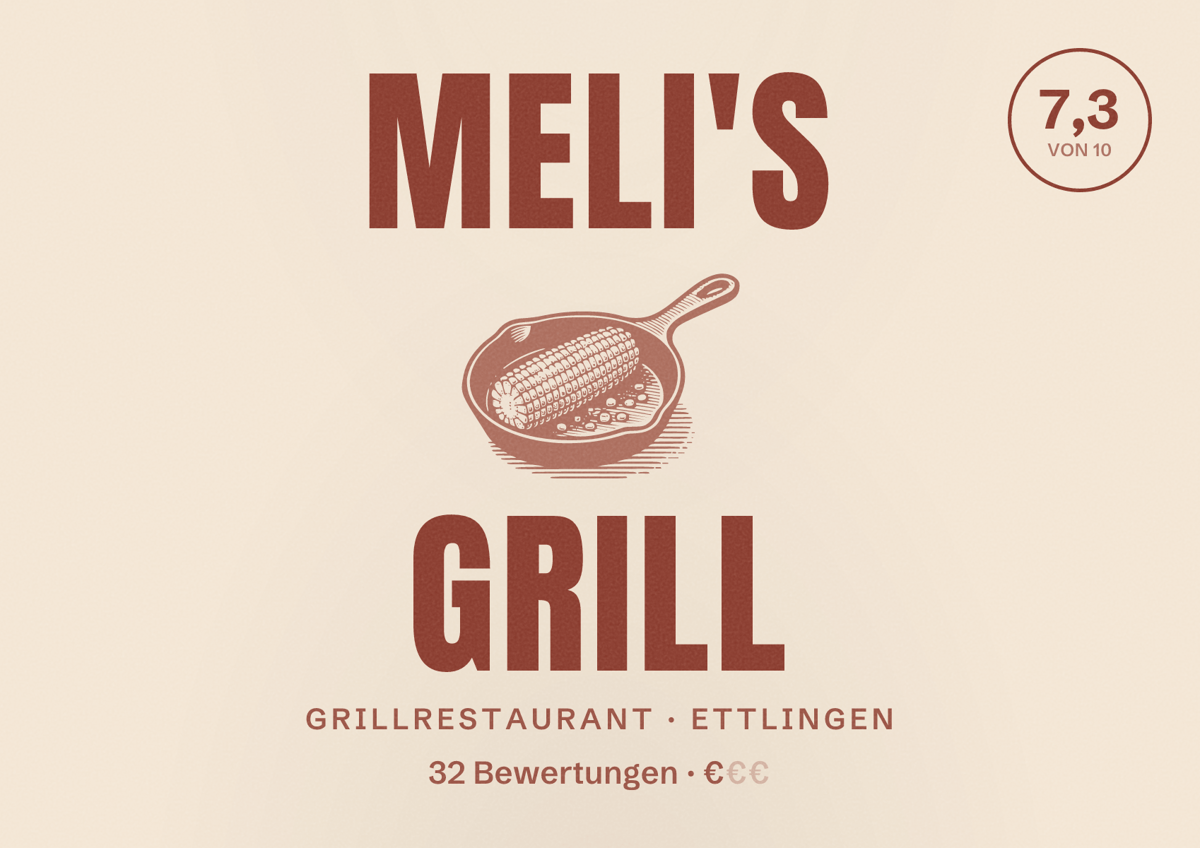 Illustriertes Poster von Meli's Grill, Grillrestaurant in Ettlingen: Bewertung 7,3 von 10 aus 32 Bewertungen, Preisniveau €