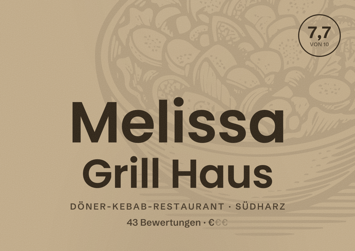 Illustriertes Poster von Melissa Grill Haus, Döner-Kebab-Restaurant in Südharz: Bewertung 7,7 von 10 aus 43 Bewertungen, Preisniveau €
