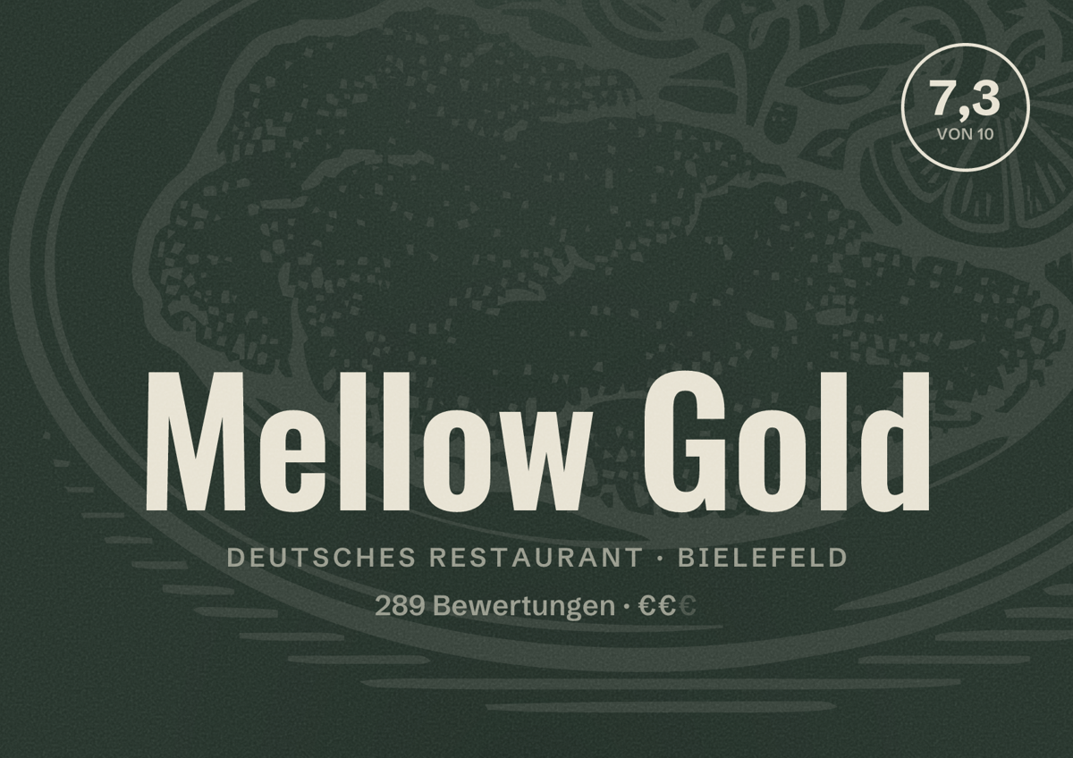 Illustriertes Poster von Mellow Gold, Deutsches Restaurant in Bielefeld: Bewertung 7,3 von 10 aus 289 Bewertungen, Preisniveau €€