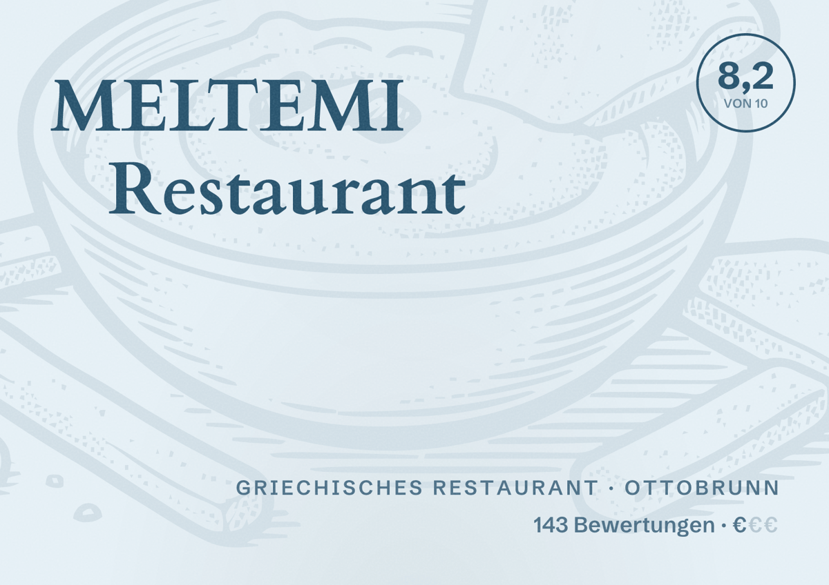 Illustriertes Poster von MELTEMI Restaurant, Griechisches Restaurant in Ottobrunn: Bewertung 8,2 von 10 aus 143 Bewertungen, Preisniveau €