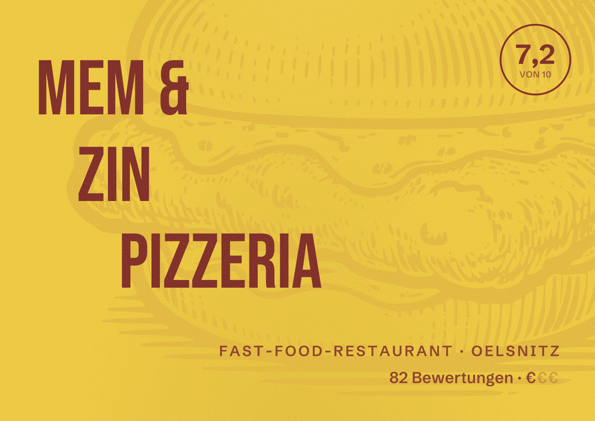 Illustriertes Poster von Mem & Zin Pizzeria, Fast-Food-Restaurant in Oelsnitz: Bewertung 7,2 von 10 aus 82 Bewertungen, Preisniveau €