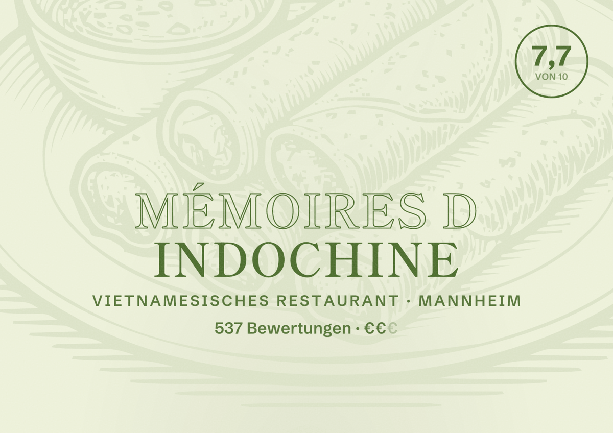 Illustriertes Poster von Mémoires d Indochine, Vietnamesisches Restaurant in Mannheim: Bewertung 7,7 von 10 aus 537 Bewertungen, Preisniveau €€