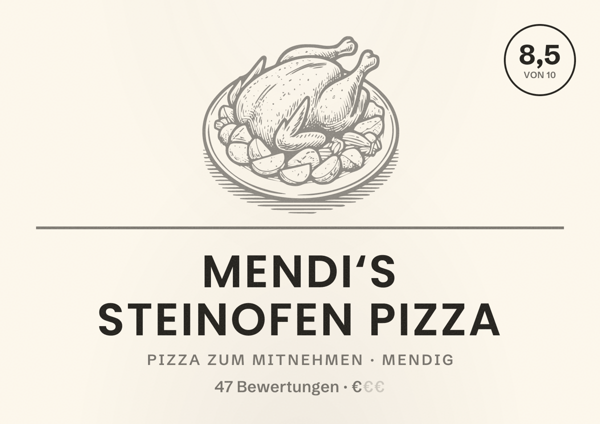 Illustriertes Poster von Mendi‘s Steinofen Pizza, Pizza zum Mitnehmen in Mendig: Bewertung 8,5 von 10 aus 47 Bewertungen, Preisniveau €