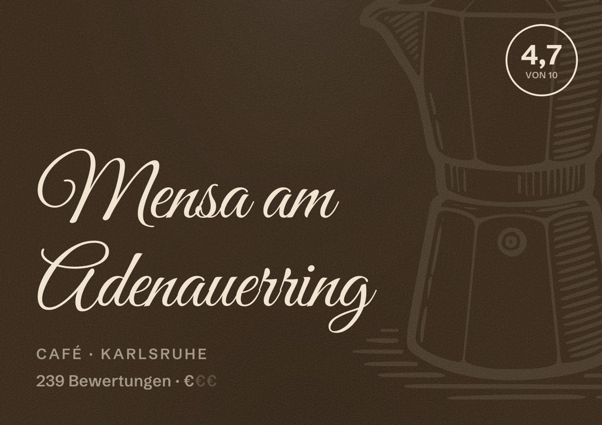Illustriertes Poster von Mensa am Adenauerring, Café in Karlsruhe: Bewertung 4,7 von 10 aus 239 Bewertungen, Preisniveau €