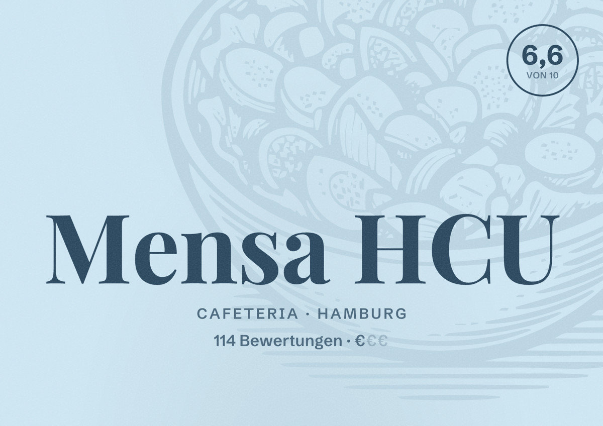 Illustriertes Poster von Mensa HCU, Cafeteria in Hamburg: Bewertung 6,6 von 10 aus 114 Bewertungen, Preisniveau €