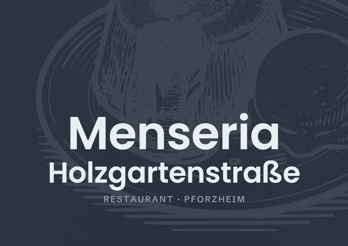 Illustriertes Poster von Menseria Holzgartenstraße, Restaurant in Pforzheim