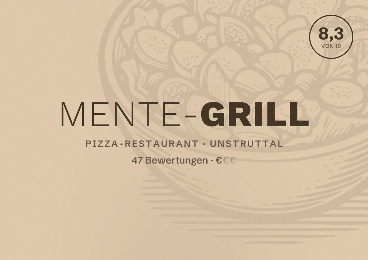 Illustriertes Poster von Mente-Grill, Pizza-Restaurant in Unstruttal: Bewertung 8,3 von 10 aus 47 Bewertungen, Preisniveau €