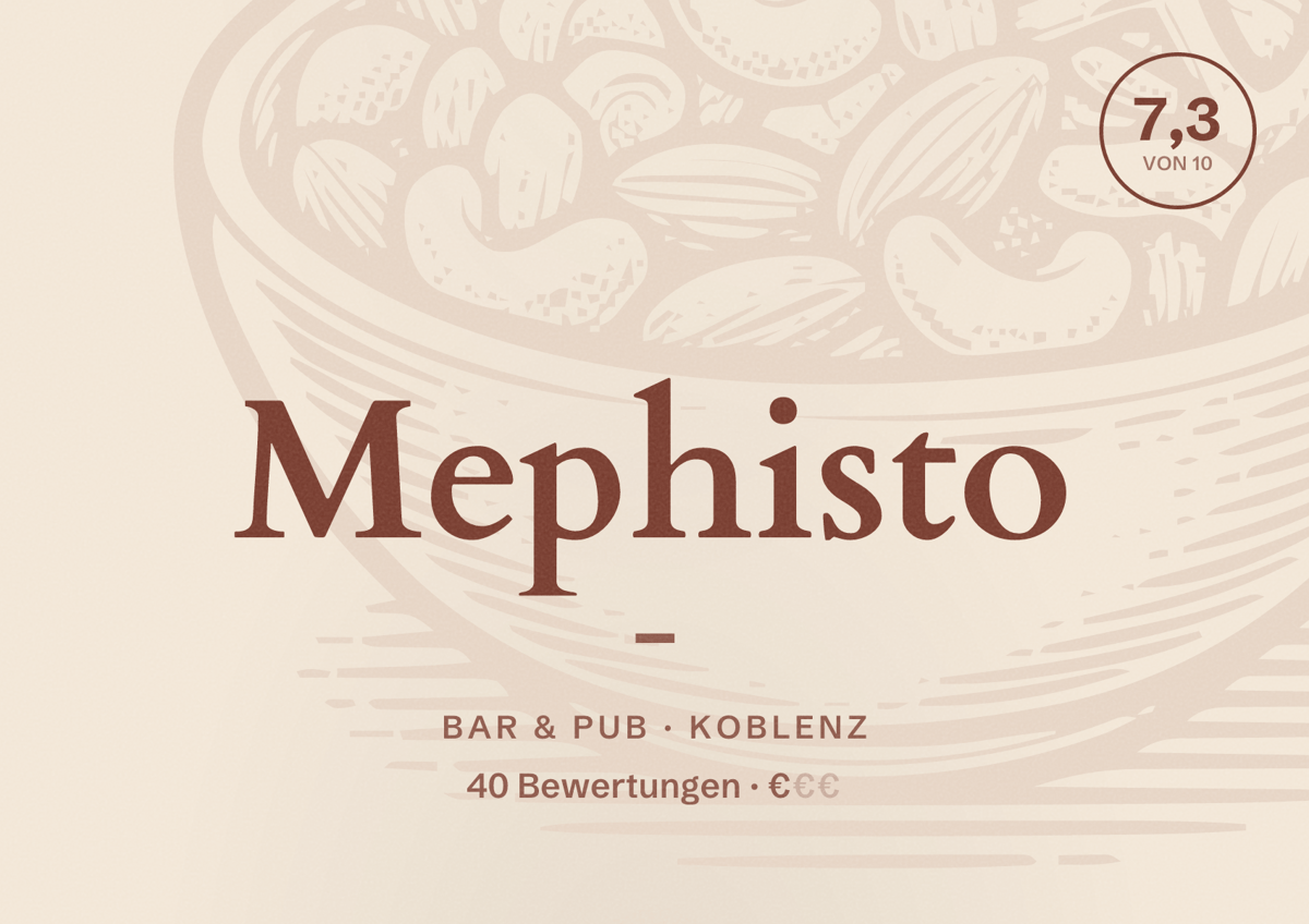 Illustriertes Poster von Mephisto -, Bar & Pub in Koblenz: Bewertung 7,3 von 10 aus 40 Bewertungen, Preisniveau €