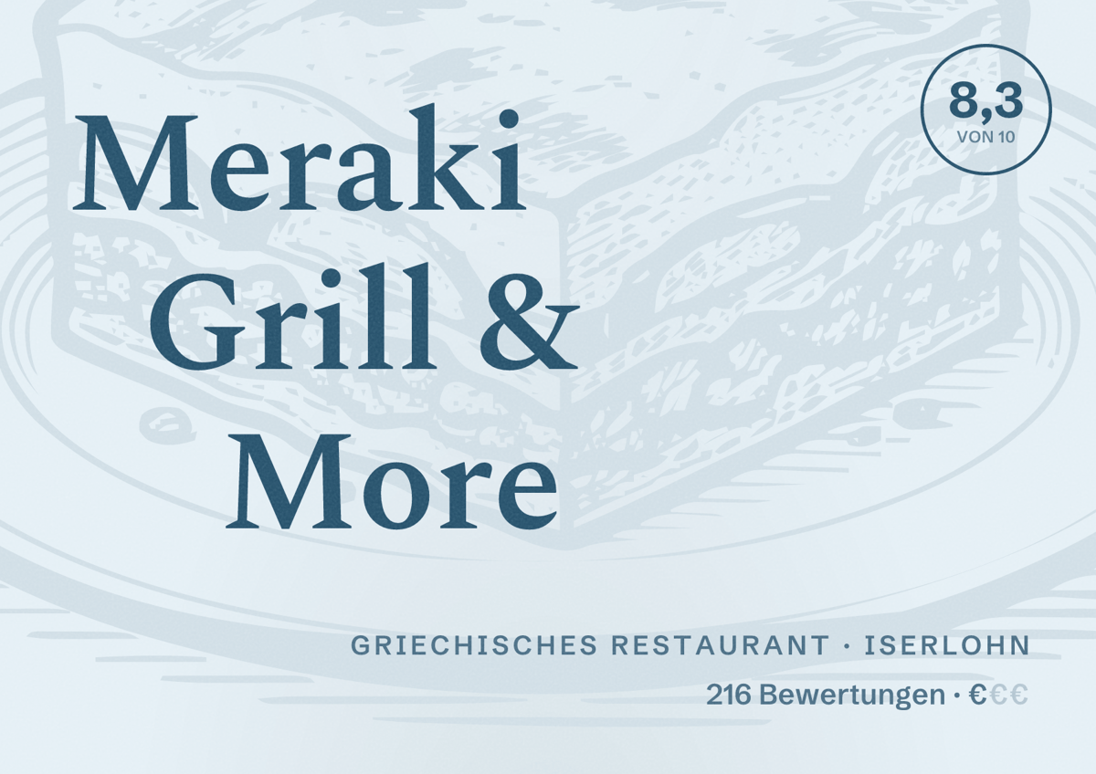 Illustriertes Poster von Meraki Grill & More, Griechisches Restaurant in Iserlohn: Bewertung 8,3 von 10 aus 216 Bewertungen, Preisniveau €