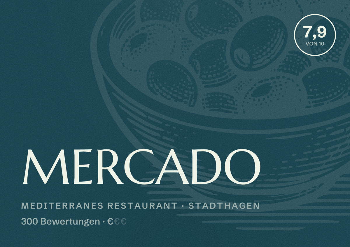 Illustriertes Poster von MERCADO, Mediterranes Restaurant in Stadthagen: Bewertung 7,9 von 10 aus 300 Bewertungen, Preisniveau €