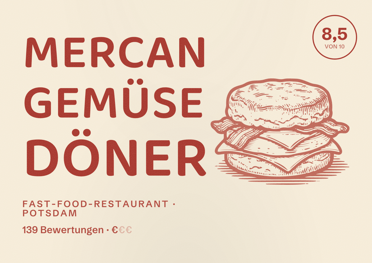 Illustriertes Poster von MERCAN Gemüse Döner, Fast-Food-Restaurant in Potsdam: Bewertung 8,5 von 10 aus 139 Bewertungen, Preisniveau €