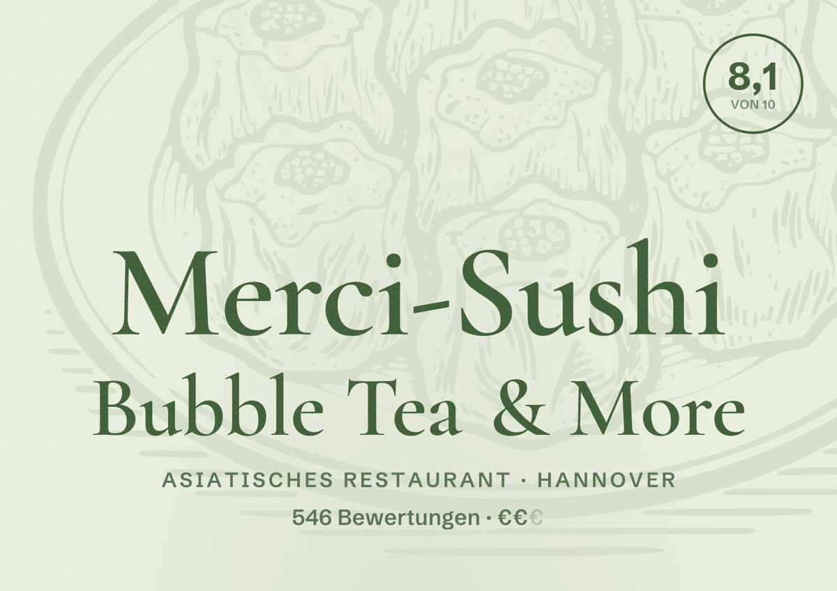 Illustriertes Poster von Merci-Sushi Bubble Tea & More, Asiatisches Restaurant in Hannover: Bewertung 8,1 von 10 aus 546 Bewertungen, Preisniveau €€
