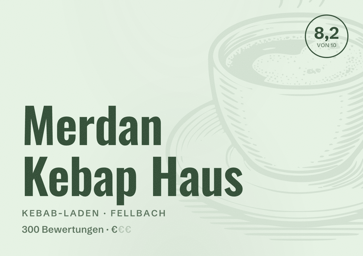 Illustriertes Poster von Merdan Kebap Haus, Kebab-Laden in Fellbach: Bewertung 8,2 von 10 aus 300 Bewertungen, Preisniveau €