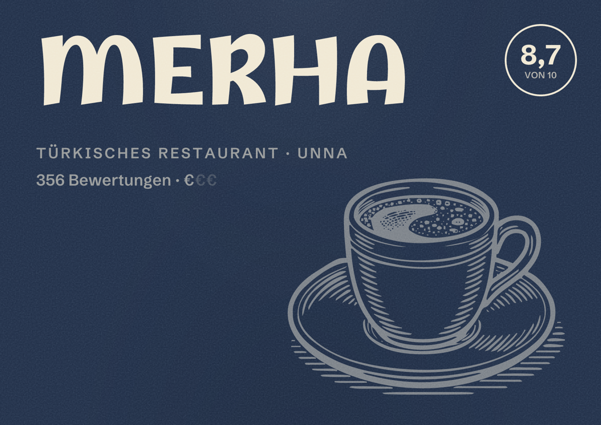 Illustriertes Poster von MERHA, Türkisches Restaurant in Unna: Bewertung 8,7 von 10 aus 356 Bewertungen, Preisniveau €