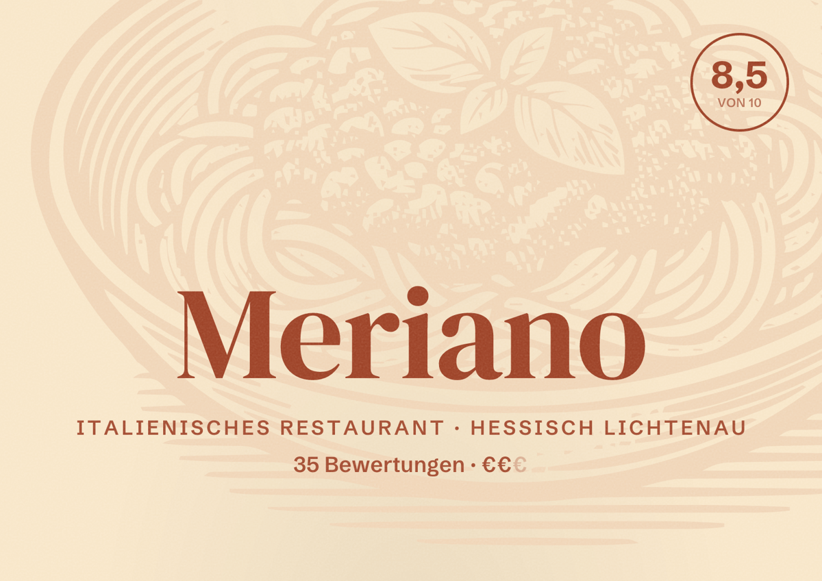 Illustriertes Poster von Meriano, Italienisches Restaurant in Hessisch Lichtenau: Bewertung 8,5 von 10 aus 35 Bewertungen, Preisniveau €€