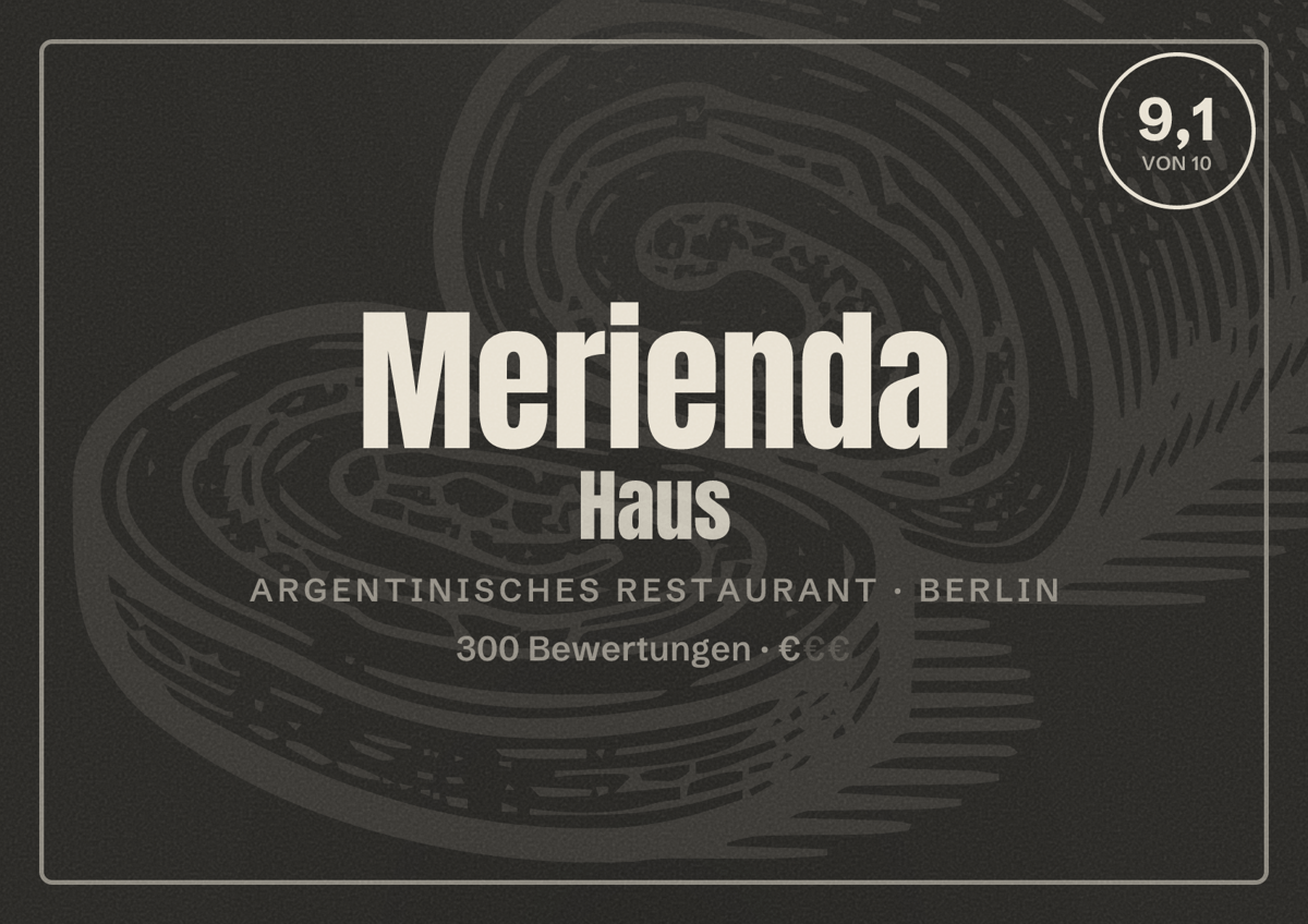 Illustriertes Poster von Merienda Haus, Argentinisches Restaurant in Berlin: Bewertung 9,1 von 10 aus 300 Bewertungen, Preisniveau €