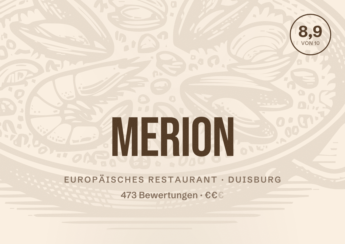 Illustriertes Poster von Merion, Europäisches Restaurant in Duisburg: Bewertung 8,9 von 10 aus 473 Bewertungen, Preisniveau €€