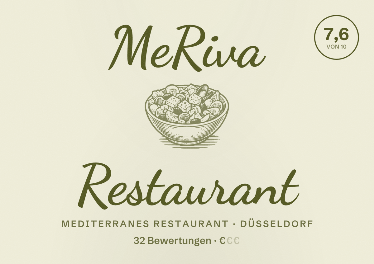Illustriertes Poster von MeRiva Restaurant, Mediterranes Restaurant in Düsseldorf: Bewertung 7,6 von 10 aus 32 Bewertungen, Preisniveau €