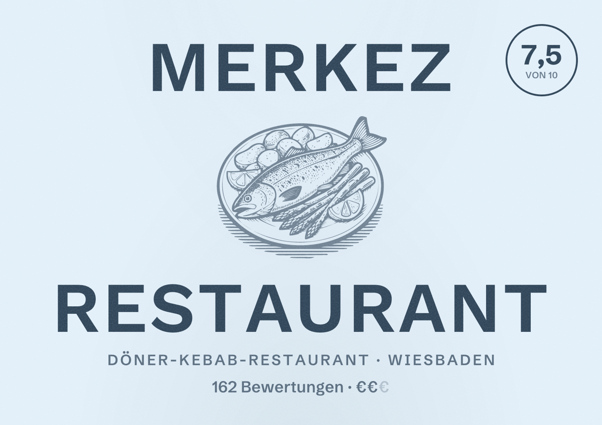Illustriertes Poster von MERKEZ Restaurant, Döner-Kebab-Restaurant in Wiesbaden: Bewertung 7,5 von 10 aus 162 Bewertungen, Preisniveau €€