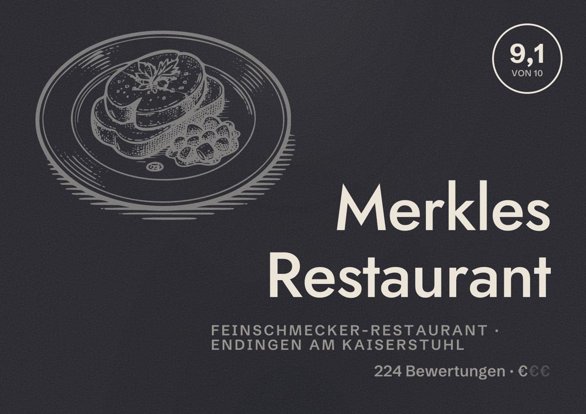 Illustriertes Poster von Merkles Restaurant, Feinschmecker-Restaurant in Endingen am Kaiserstuhl: Bewertung 9,1 von 10 aus 224 Bewertungen, Preisniveau €