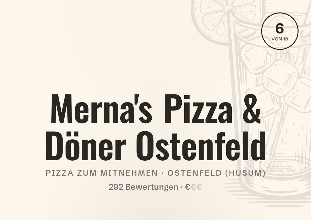 Illustriertes Poster von Merna's Pizza & Döner Ostenfeld, Pizza zum Mitnehmen in Ostenfeld (Husum): Bewertung 6 von 10 aus 292 Bewertungen, Preisniveau €