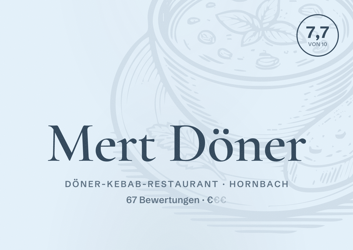 Illustriertes Poster von Mert Döner, Döner-Kebab-Restaurant in Hornbach: Bewertung 7,7 von 10 aus 67 Bewertungen, Preisniveau €