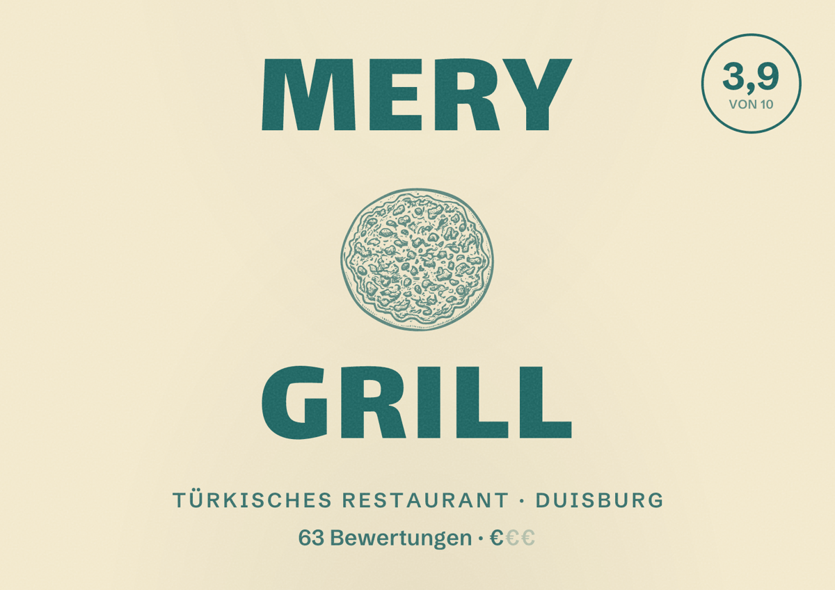 Illustriertes Poster von Mery Grill, Türkisches Restaurant in Duisburg: Bewertung 3,9 von 10 aus 63 Bewertungen, Preisniveau €